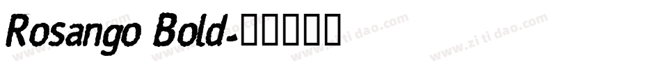 Rosango Bold字体转换